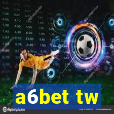 a6bet tw